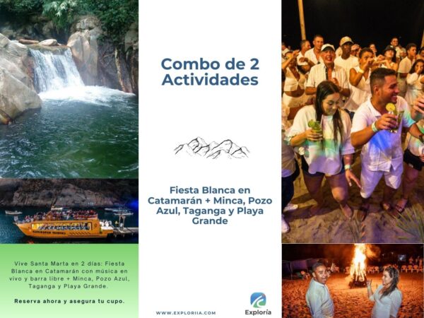 Combo Fiesta Blanca en Catanarán + Minca, Pozo Azul, Taganga y Playa Grande en Santa Marta con Exploria 15 Combo Fiesta Blanca en Catamarán + Minca, Pozo Azul, Taganga y Playa Grande en Santa Marta