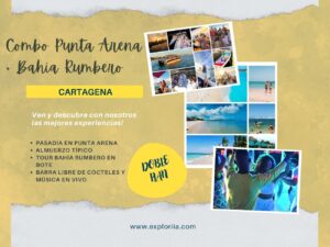 Combo Punta arena + Tour Bahía Rumbero con Exploria Combo Punta Arena + Bahía Rumbero Cartagena