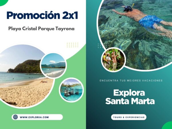 Promoción 2x1 Playa Cristal en Santa Marta con Exploria 14 Promoción 2x1 Playa Cristal Parque Tayrona en Santa Marta